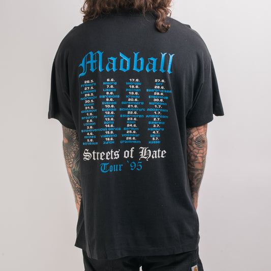 Vintage 1995 Madball Streets Of Hate Tour T-Shirt