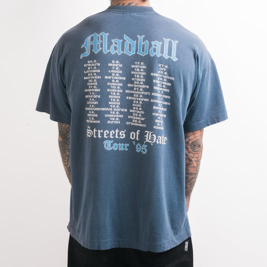 Vintage 1995 Madball Streets Of Hate Tour T-Shirt