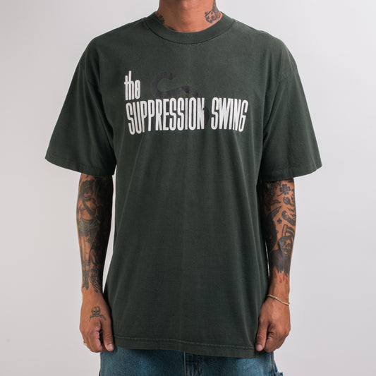 Vintage 90’s The Suppression Swing Just A Word T-Shirt